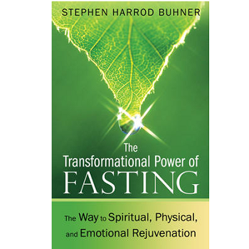The Transformational Power Of Fasting
