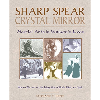 Sharp Spear, Crystal Mirror by Stephanie T. Hoppe