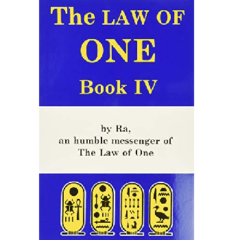 The Law of One, Book IV - The Ra Material