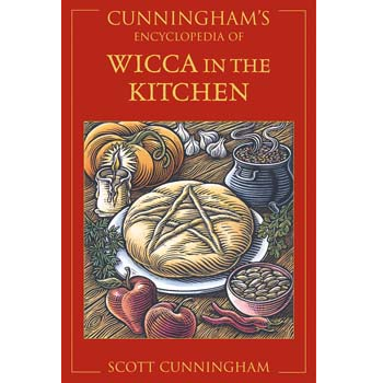 Cunningham's Encyclopedia of Wicca in the Kitchen by Scott Cunningham