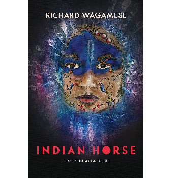 Indian Horse by Richard Wagamese