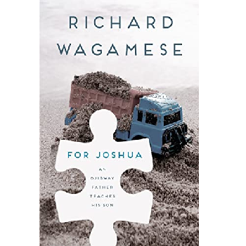 For Joshua by Richard Wagamese
