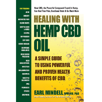 Healing with Hemp CBD Oil by Earl Mindell