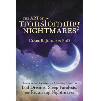 The Art Of Transforming Nightmares