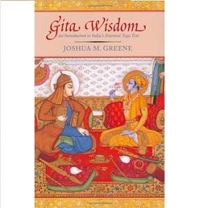 Gita Wisdom Krishna's Teachings On The Yoga Of Love