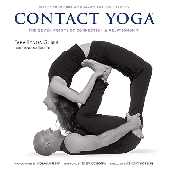 Contact Yoga by Tara Lynda Guber and Anodea Judith